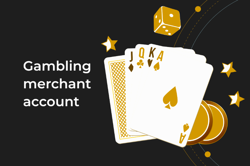 Gambling merchant accounts